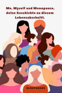 Deine Geschichte zur Menopause